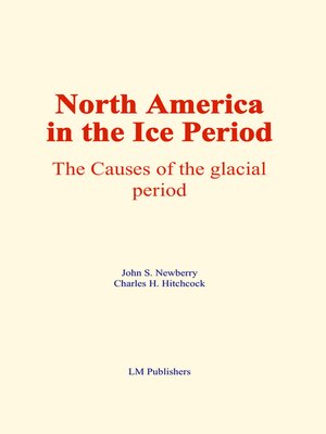 cover image of North America in the Ice Period